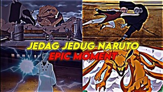 KUMPULAN JEDAG JEDUG NARUTO EPIC MOMENT TERBARU🔥