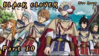 Mizo Movie recap| Black Clover| Part 10