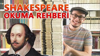 William Shakespeare Kronolojik Okuma Rehberi | Mutlaka Okumanız Gereken En Önemli Kitapları