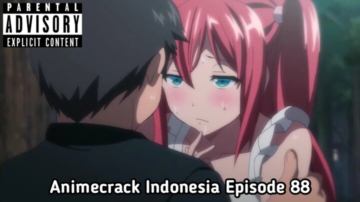 Animecrack Indonesia Episode 88 - Pagi siang sore kerja jadi idol, kalo malem jadi bintang skandal