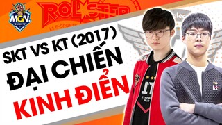 SKT T1 vs KT Rolster [LCK 2017] - Đại Chiến Siêu Kinh Điển | Trận Đấu Hay Nhất LMHT - MGN eSports