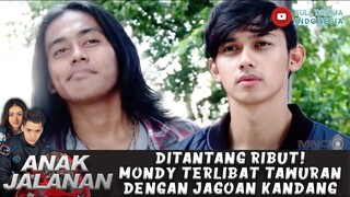 DITANTANG RIBUT! MONDY TERLIBAT TAWURAN DENGAN JAGOAN KANDANG - ANAK JALANAN
