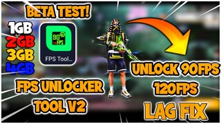 Fix lag Free Fire Fps Tool Unlocked 90Fps 120Fps Beta 1gb 2gb 3gb 4gb ram lag fix Free Fire 1.62.10