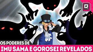 IMU SAMA O DEMONIO DA FRUTA REVELADO-OS PODERES DE IMU SAMA E DO GOROSEI SÃO INSANOS-ONE PIECE 1085