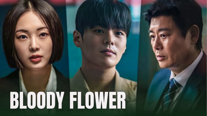 Bloody Flower Episode 3 Subtitle Indonesia | Pembuktian Besar Lee Woo Gyeom‼️