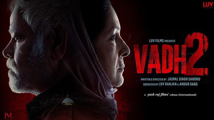 Vadh 2 | 2025 | Full Movie Hindi
