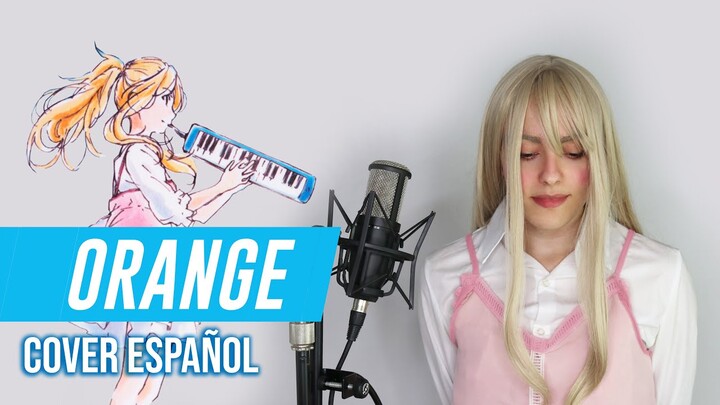 Your Lie In April - ED2 "Orange" (Cover Español) @miree_music y @TwinsOfMetal