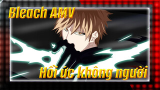 BLEACH - Hồi ức không người