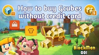 How to buy gcubes without credit card & how to gift your friends