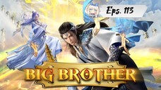 Li changsou... my senior brother is too steady Eps 113