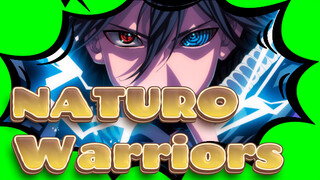 NATURO|Take you to the peak of [Naruto] with Warriors