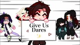 //Give Demon Slayer Dares!\\||OPEN||