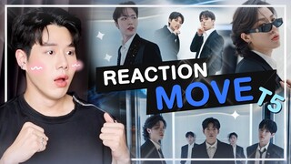 Reaction TREASURE 💎 MV 'MOVE (T5)'  & DANCE PRACTICE VIDEO | เด็กๆโตกันมากแล้ว!! | PETCHPIGZ