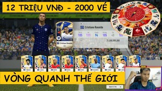 Đầu tư 12 Triệu chơi full 2000 vé VÒNG QUANH THẾ GIỚI săn CR7 TOTY21