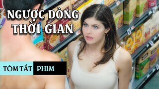 Chàng khờ thèm khát bên cạnh cô nàng quyến rũ | Tóm tắt phim | When We First Met - Lần đầu gặp gỡ