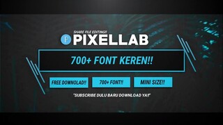 700+ FONT KEREN!! ( LINK DOWNLOAD )