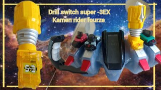 drill switch super -3EX ดริลสวิทช์ ซุปเปอร์ -3EX kamen rider fourze