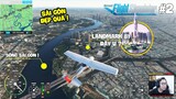 Flight Simulator 2020 #2 | KHÁM PHÁ SÀI GÒN ĐẸP TUYỆT VỜI TỪ TRÊN CAO ! LANDMARK 81 ĐÂY SAO ?