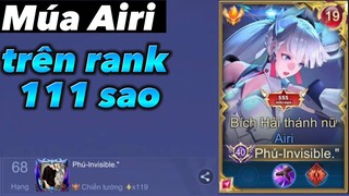 Tôi Múa Airi Trên Rank 111 Sao Và Cái Kết.