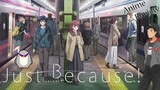 Just Because! - Anime Review
