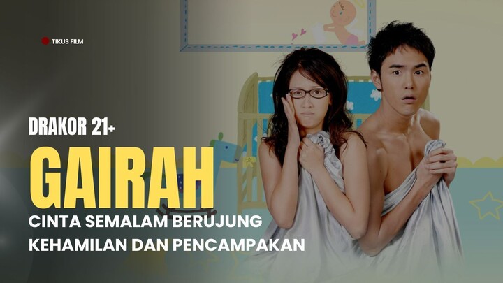 DRAKOR 21+ BANGUN TANPA BUSANA, LALU HAMIL DAN DICAMPAKKAN PRIA PEWARIS