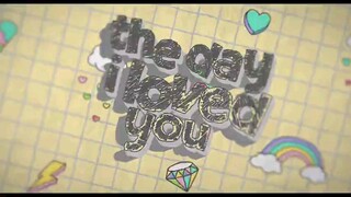 🌈🌈The Day I Loved You🌈🌈ind.sub ep.06 BL.🇵🇭🇵🇭🇵🇭 Ongoing_2023 By.D.W.G(AlienSuperstar)