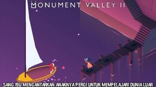 Sang Ibu Terpaksa Berpisah Dengan Anaknya Demi Menjalankan Tugasnya! |Monument Valley 2 Part 2