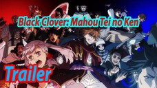 Black Clover Movie: Mahou Tei no Ken