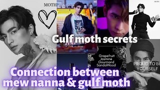 How Mew Nanna and Gulf Moth connect☀️🌚 Gulf Moth secrets🤔Gulf Co CEO Of Moth
