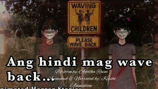 WAVING CHILDREN...PLEASE WAVE BACK!|Animated Horror Stories|