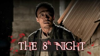 The 8th Night (2021) Sub Indo