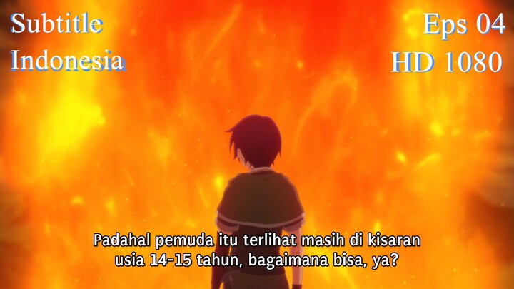 Eps 04 Ephtal Penyihir Legendaris Reinkarnasi 2x ke Isekai