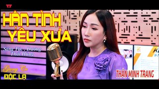 Hận Tình Yêu Xưa (Dương Thái Hùng) - Thân Minh Trang (Giọng ca Độc Lạ) | Bolero Sáng Tác Mới Cực Hay