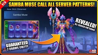 SAMBA MUSE CALL ALL SERVER PATTERNS | FREE SAMBA MUSE SKIN Mobile Legends