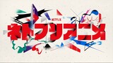 AnimeJapan 2023 Preview | Netflix Anime