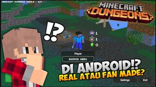 AKHIR NYA! MINECRAFT DUNGEON ADA DI ANDROID! - INI REAL ATAU FAN MADE?