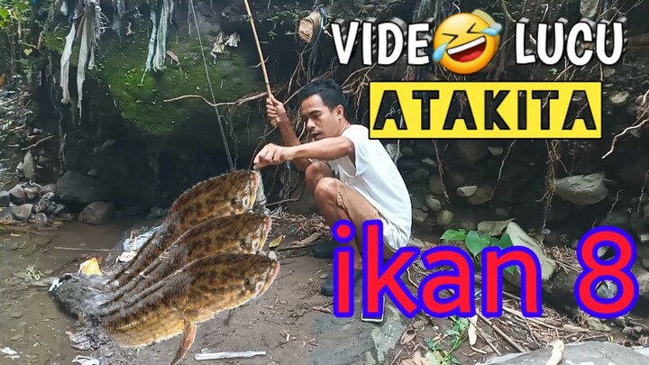 Video lucu atakita eps14 || Pancing ikan