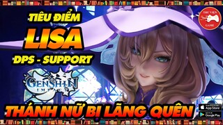 Genshin Impact Nhân Vật || Tiêu điểm LISA - CÁCH CHƠI, CÁCH BUILD HIỆU QUẢ || Thư Viện Game