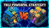 TH12 VS TH14 EASY 2 STAR TH12 STRATEGY | MOST POWERFUL TH12 STRATEGY IN LEGEND | CLASH OF CLANS