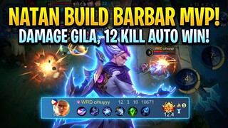 Natan Build Barbar MVP! 💥 Damage Gila, 12 Kill Auto Win & Dominasi Game Sampai Akhir! 🏆🔥