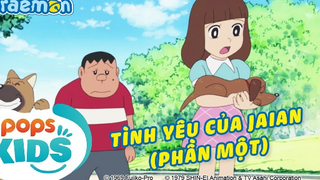 [S6] Doraemon Tập 293 - Tình Yêu của JAIAN-->🤞🤞 Doremii✔ Đô-rê-mon doremon doremi doremi DOREMI