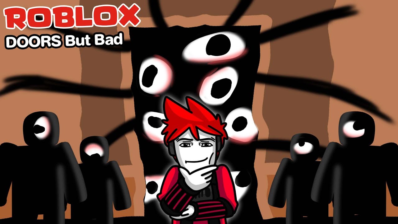 DOORS But Bad - Roblox