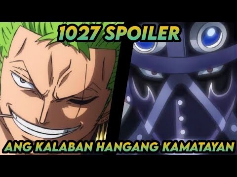 One Piece 1027 spoiler. zoro vs king. pinakita na ang mukha ni king