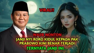 VIRAL!! JANJI NYI RORO KIDUL KEPADA PRABOWO KINI BENAR TERJADI. TERNYATA JANJI INI....