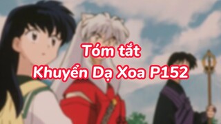 Tóm tắt Khuyển dạ xoa phần 152| #anime #animefight #khuyendaxoa