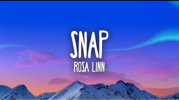 Rosa Linn - Snap (Lyrics)