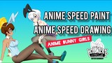 Anime Speed Paint -- Anime Bunny Girls