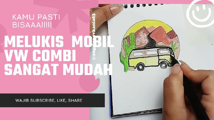 Melukis Mobil VW Combi Sangat Mudah #drawing #painting #art #bestofbest