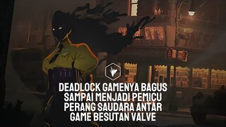 Deadlock - Game Baru Valve yang Buat Komunitas Dota 2 & Counter Strike 2 Khawatir!