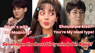 Reaction to Seventeen Unbelievable Innocent boys trying so Hard to prove they’re the dirty-minded